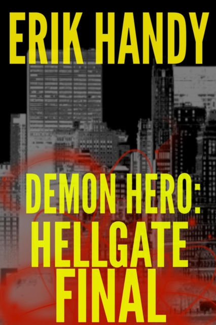 Demon Hero: Hellgate Final