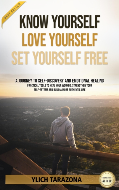 Know Yourself, Love Yourself, Set Yourself Free