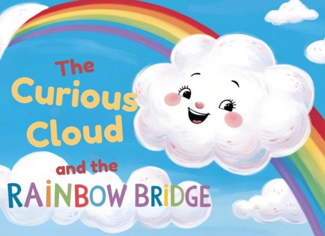 Curious Cloud and the Rainbow Bridge