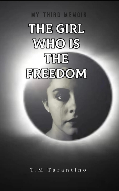 Girl Who Is The Freedom