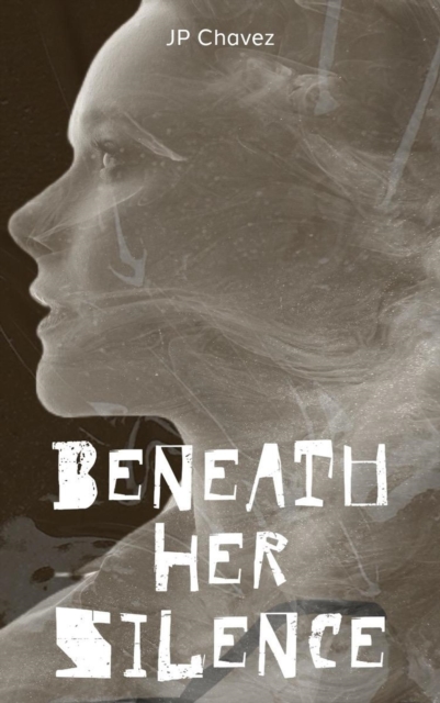 Beneath Her Silence