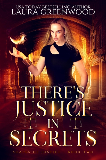 There's Justice In Secrets