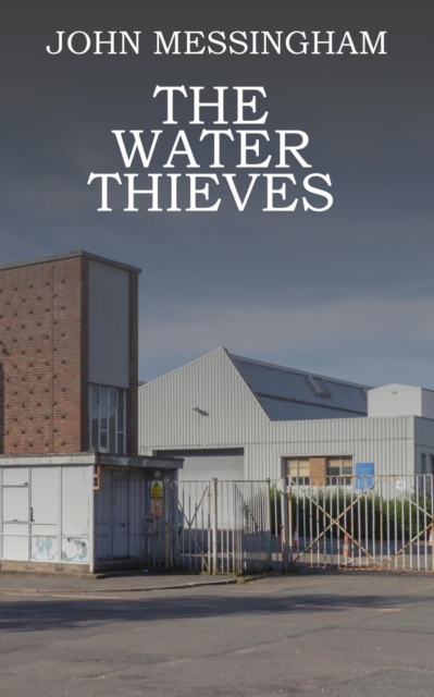 Water Thieves
