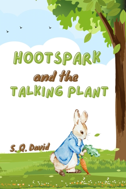 Hootspark and the Talking Plant