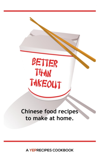 Better Than Takeout