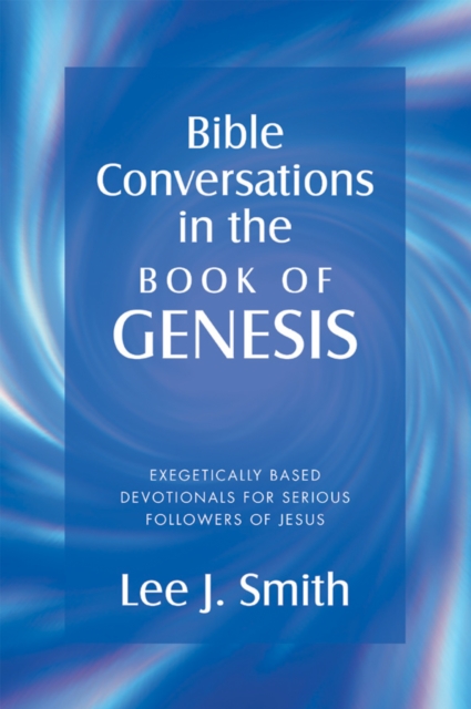 Bible Conversations in the Book of Genesis