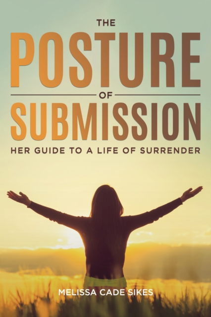 Posture of Submission