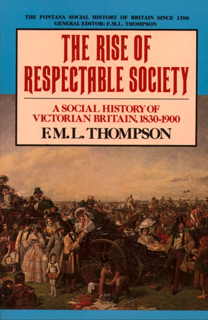 Rise of Respectable Society