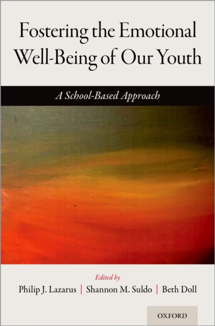 Fostering the Emotional Well-Being of Our Youth