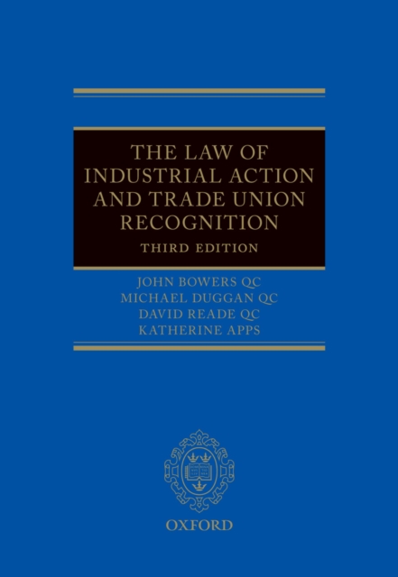 Law of Industrial Action and Trade Union Recognition