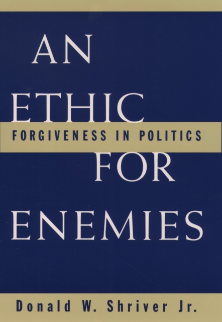 Ethic For Enemies
