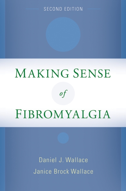 Making Sense of Fibromyalgia