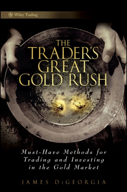 Trader's Great Gold Rush