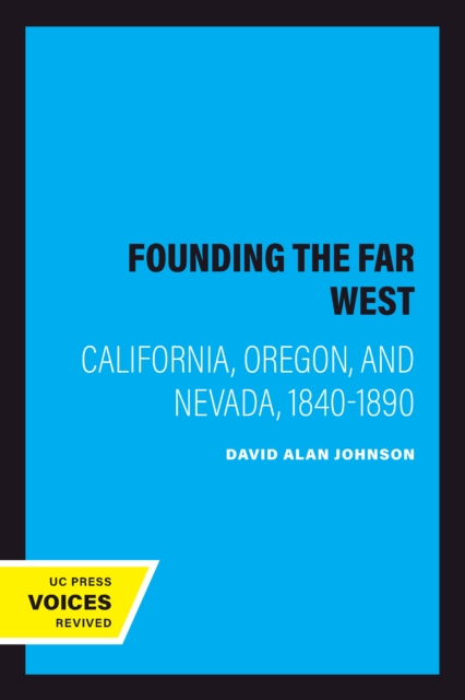 Founding the Far West