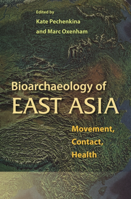 Bioarchaeology of East Asia