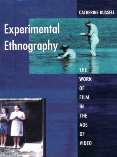 Experimental Ethnography
