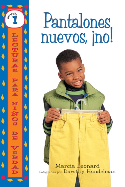 Pantalones nuevos, ¡no! (No New Pants!)