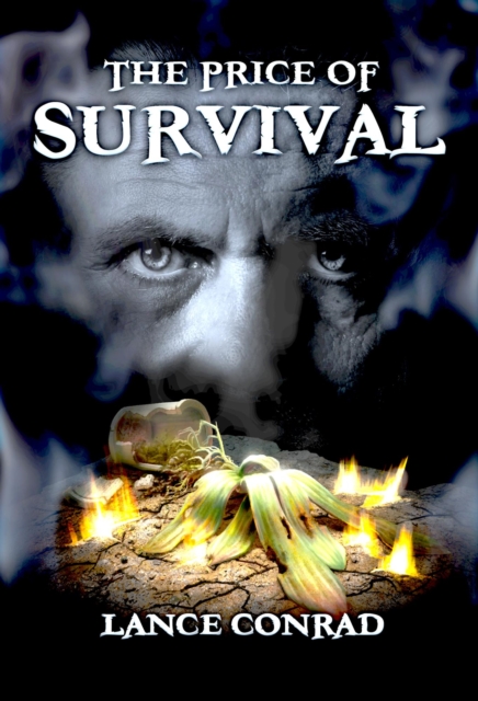Price of Survival