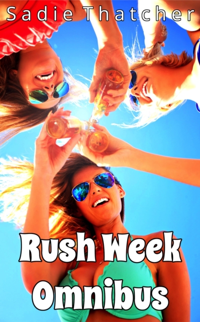 Rush Week Omnibus
