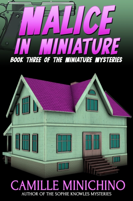 Malice in Miniature