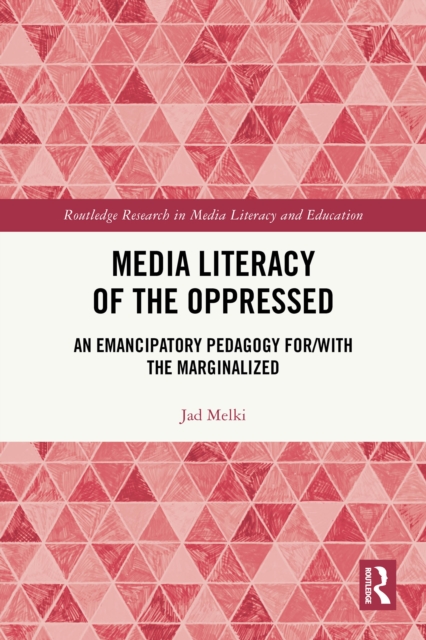 Media Literacy of the Oppressed