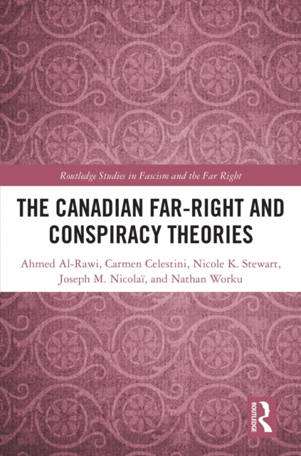 Canadian Far-Right and Conspiracy Theories