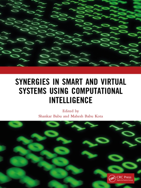 Synergies in Smart and Virtual Systems Using Computational Intelligence