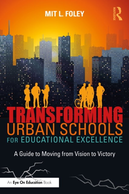 Transforming Urban Schools for Educational Excellence