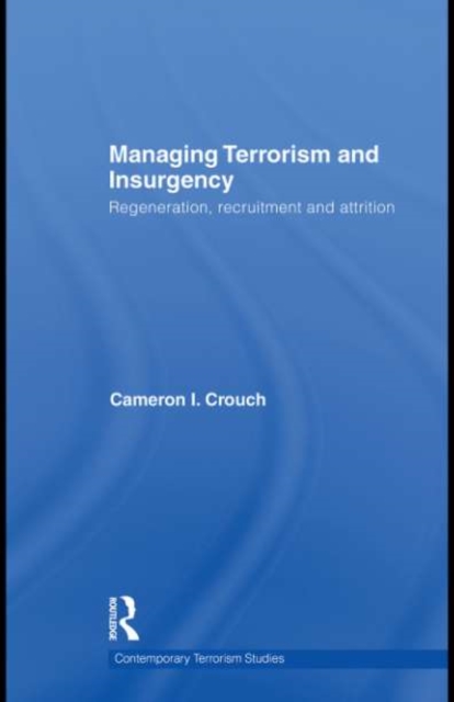 Managing Terrorism and Insurgency