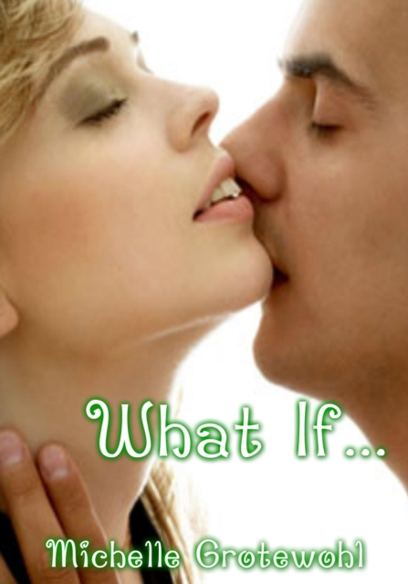 What If...
