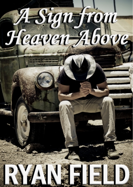 Sign From Heaven Above
