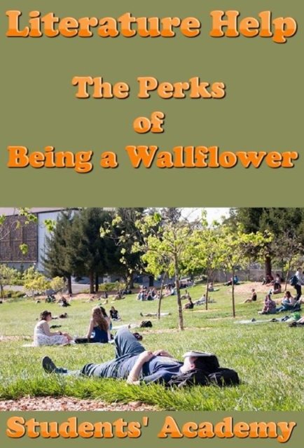 Literature Help: The Perks of Being a Wallflower
