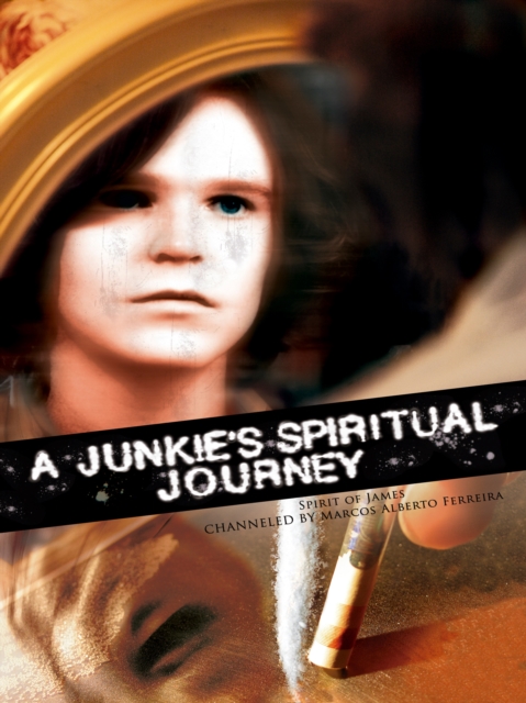 Junkie's Spiritual Journey