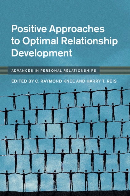 Positive Approaches to Optimal Relationship Development