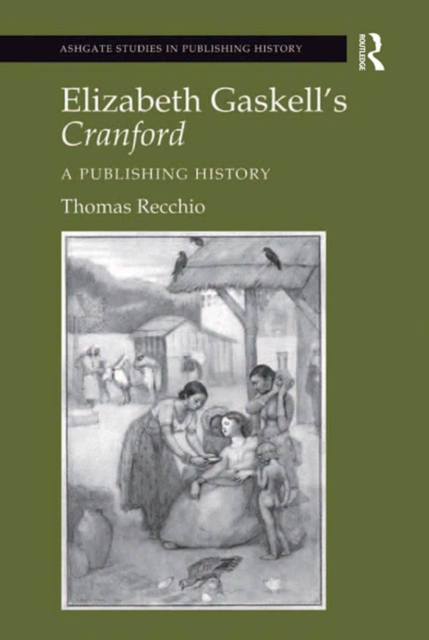 Elizabeth Gaskell's Cranford