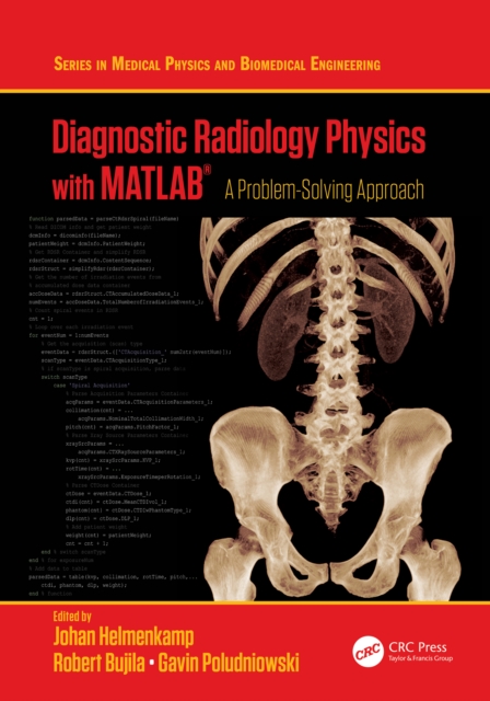 Diagnostic Radiology Physics with MATLAB(R)