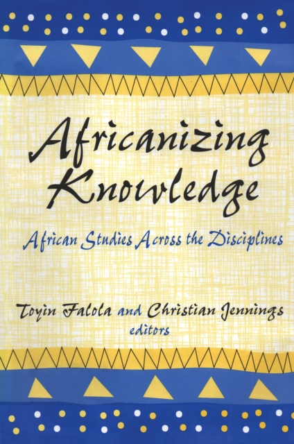 Africanizing Knowledge