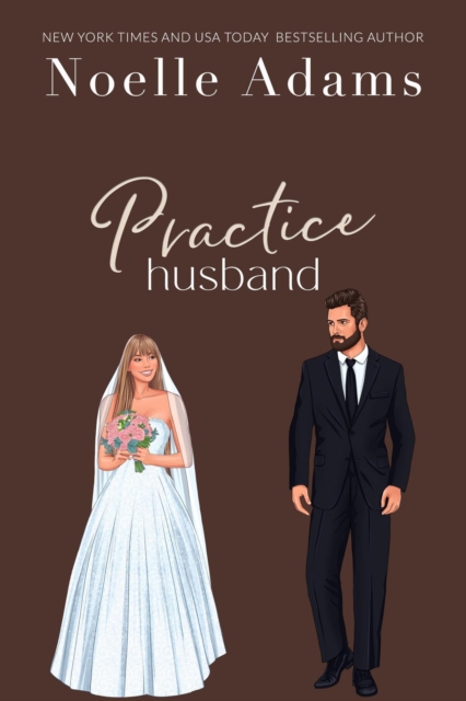 Practice Husband