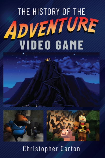 History of the Adventure Video Game