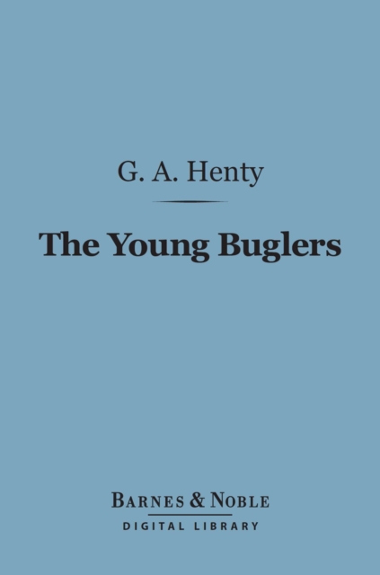 Young Buglers (Barnes & Noble Digital Library)