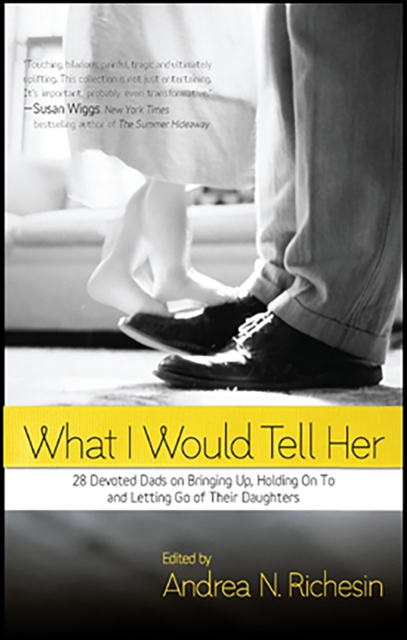 What I Would Tell Her