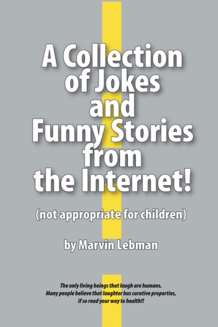 Collection of Jokes and Funny Stories