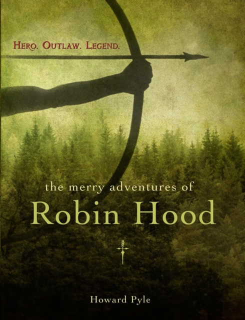 Merry Adventures of Robin Hood (Fall River Press Edition)