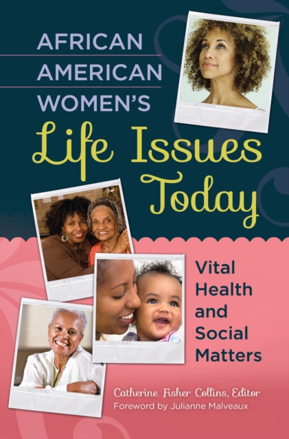 African American Women's Life Issues Today
