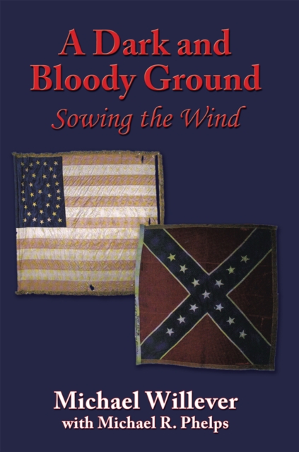 Dark and Bloody Ground