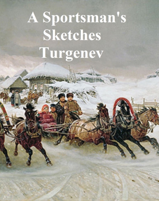 Sportsman's Sketches