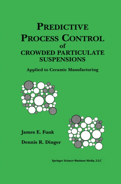 Predictive Process Control of Crowded Particulate Suspensions