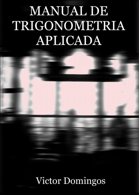 Manual de Trigonometria Aplicada