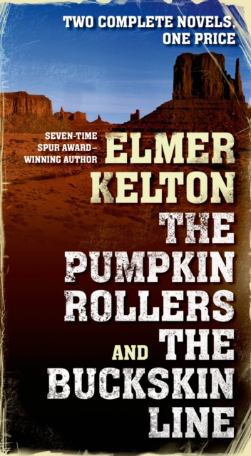 Pumpkin Rollers and The Buckskin Line