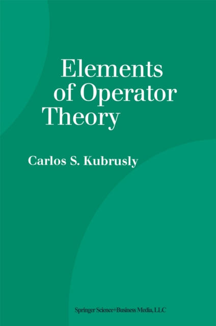 Elements of Operator Theory